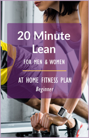 20 Minute Lean - 13 Week Plan
