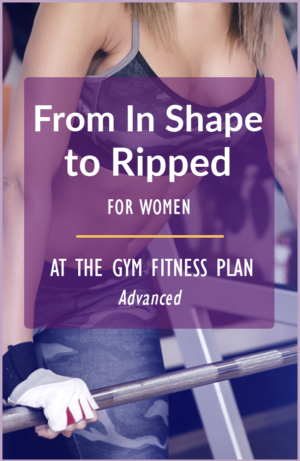 from in shape to being ripped an exercise program for women